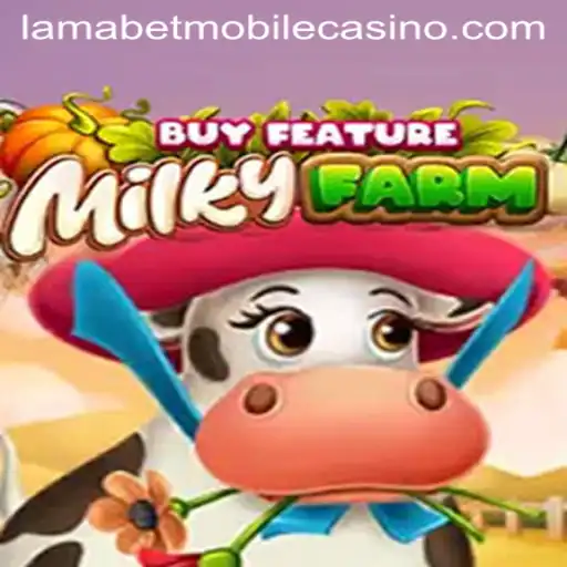 MilkyFarmBuyFeature: The Exciting New Game at LamaBet Casino