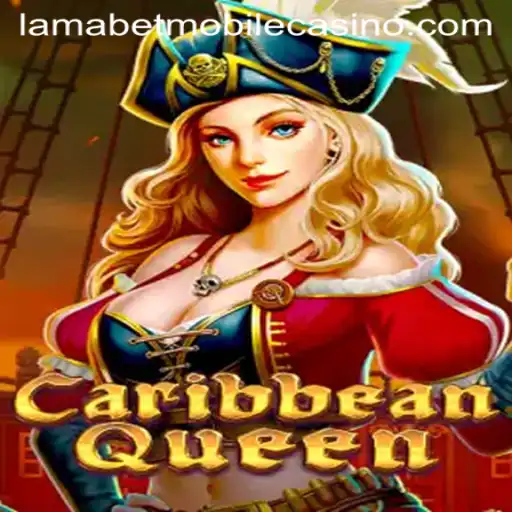 Explore the Thrilling Adventures of CaribbeanQueen at LamaBet Casino