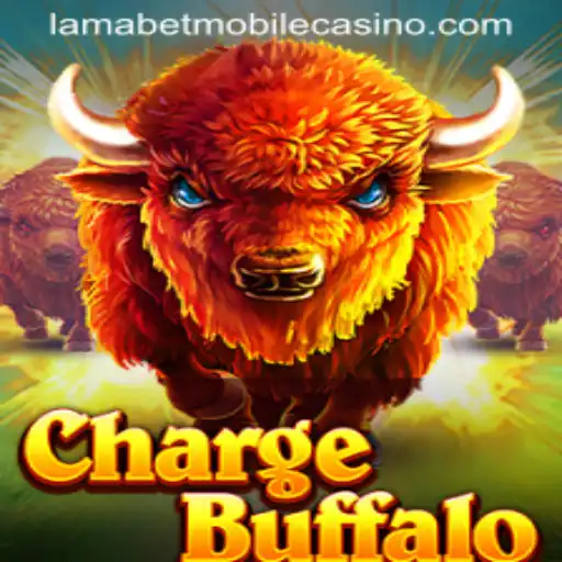 ChargeBuffalo: Exploring the Thrills of This Exciting Game at LamaBet Casino