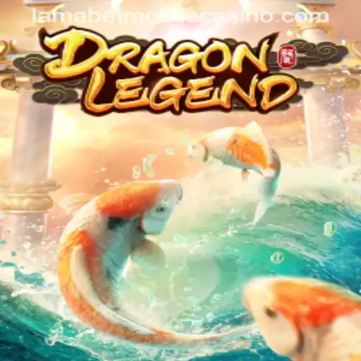 Experience the Thrill of DragonLegend at LamaBet Casino