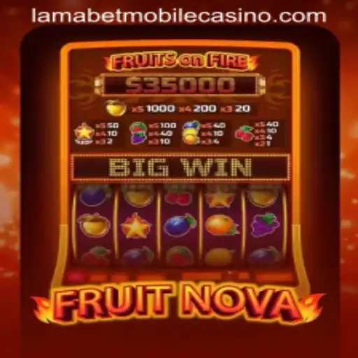 Exploring FruitNova: A Fresh Addition at LamaBet Casino
