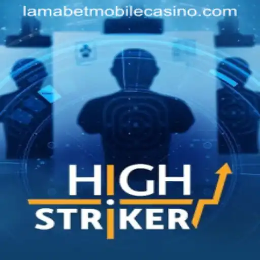 Discover the Thrill of HighStriker at LamaBet Casino