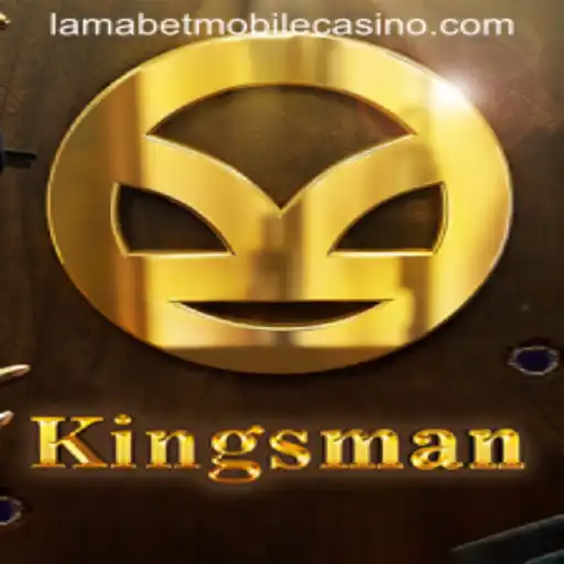 Exploring the Thrilling World of Kingsman at LamaBet Casino