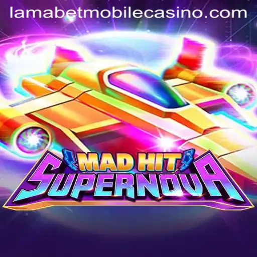 MadHitSupernova: A Galactic Adventure at LamaBet Casino