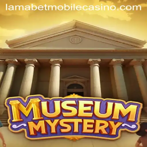 MuseumMystery: A Thrilling New Game at LamaBet Casino