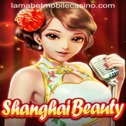 Discover the Allure of ShanghaiBeauty at LamaBet Casino