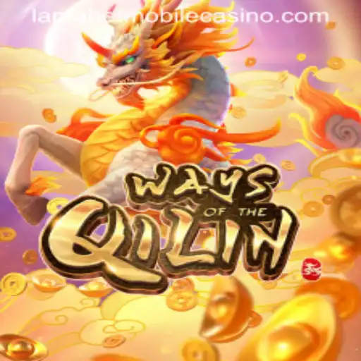 Exploring the Excitement of WaysoftheQilin at LamaBet Casino